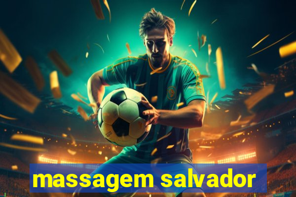 massagem salvador